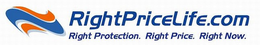 RIGHTPRICELIFE.COM RIGHT PROTECTION. RIGHT PRICE. RIGHT NOW. logo
