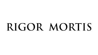 RIGOR MORTIS logo