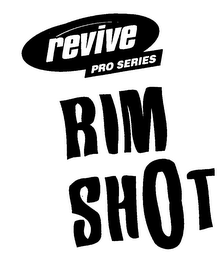 RIM SHOT REVIVE PRO SERIES logo