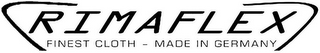 RIMAFLEX FINEST CLOTH - MADE IN GERMANY logo