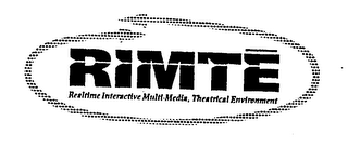 RIMTE REALTIME INTERACTIVE MULTI-MEDIA, THEATRICAL ENVIRONMENT logo