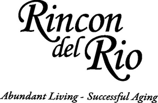 RINCON DEL RIO ABUNDANT LIVING - SUCCESSFUL AGING logo