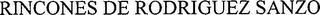 RINCONES DE RODRIGUEZ SANZO