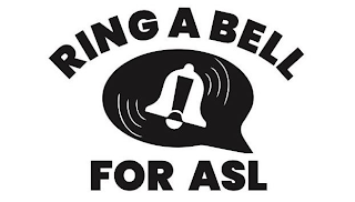 RING A BELL FOR ASL! logo