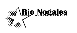 RIO NOGALES POWER PROJECT