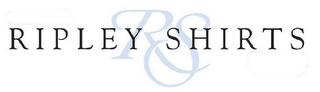 RIPLEY SHIRTS R S logo