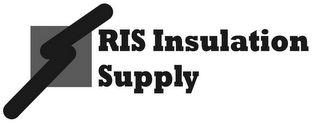 RIS INSULATION SUPPLY