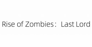 RISE OF ZOMBIES: LAST LORD logo