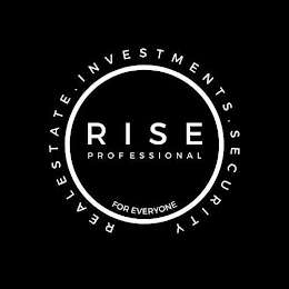 RISE PROFESSIONAL REAL ESTATE INVESTMENTS SECURITY FOR EVERYONE logo
