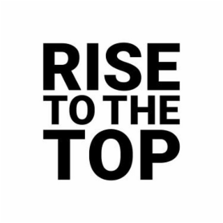 RISE TO THE TOP logo