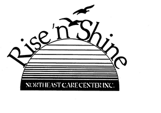 RISE'N SHINE NORTHEAST CARE CENTER INC. logo
