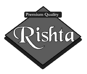 RISHTA PREMIUM QUALITY logo