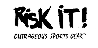 RISK IT! OUTRAGEOUS SPORTS GEAR logo