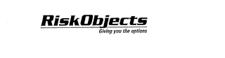 RISKOBJECTS GIVING YOU THE OPTIONS logo