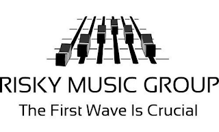 RISKY MUSIC GROUP THE FIRST WAVE IS CRUCIAL logo
