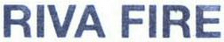 RIVA FIRE logo