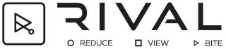 RIVAL REDUCE VIEW BITE logo