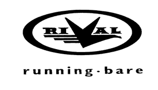 RIVAL RUNNING BARE logo