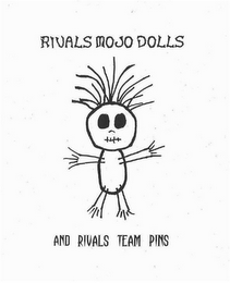 RIVALS MOJO DOLLS AND RIVALS TEAM PINS logo