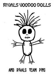RIVALS VOODOO DOLLS AND RIVALS TEAM PINS logo