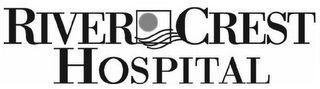 RIVER CREST HOSPITAL logo