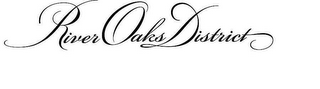 RIVER OAKS DISTRICT logo