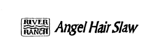 RIVER RANCH ANGEL HAIR SLAW logo