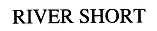 RIVER SHORT logo