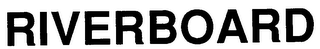 RIVERBOARD