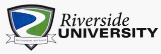 RIVERSIDE UNIVERSITY INCREMENTUM CUM HONORE logo