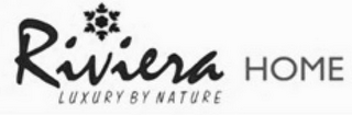 RIVIERA HOME LUXURY BY NATURE logo