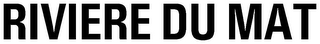 RIVIERE DU MAT logo