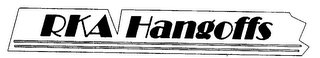 RKA HANGOFFS logo