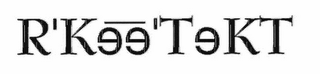 R'KEE'TEKT logo