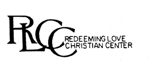 RLCC REDEEMING LOVE CHRISTIAN CENTER logo