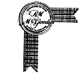 RM MCGOODIES PURVEYORS OF OLDE WORLD TRADITION logo