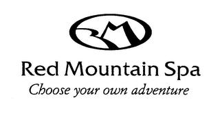 RM RED MOUNTAIN SPA CHOOSE YOUR OWN ADVENTURE logo