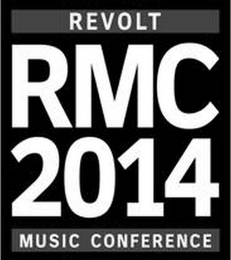 RMC 2014 REVOLT MUSIC CONFERENCE logo