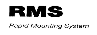 RMS RAPID MOUNTING SYSTEM logo