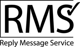 RMS REPLY MESSAGE SERVICE logo