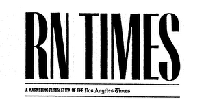 RN TIMES A MARKETING PUBLICATION OF THE LOS ANGELES TIMES logo