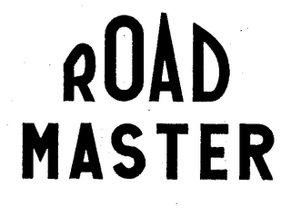 ROAD MASTER