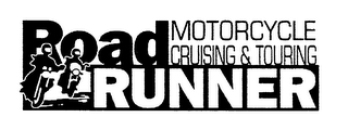 ROAD RUNNER MOTORCYCLE CRUISING & TOURING logo