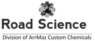 ROAD SCIENCE DIVISION OF ARRMAZ CUSTOM CHEMICALS logo