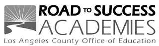 ROAD TO SUCCESS ACADEMIES LOS ANGELES COUNTY OFFICE OF EDUCATION logo
