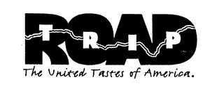 ROAD TRIP THE UNITED TASTES OF AMERICA. logo