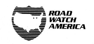 ROAD WATCH AMERICA