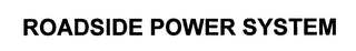 ROADSIDE POWER SYSTEM logo