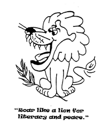 "ROAR LIKE A LION FOR LITERACY AND PEACE." logo