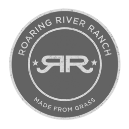 ROARING RIVER RANCH RR MADE FROM GRASS